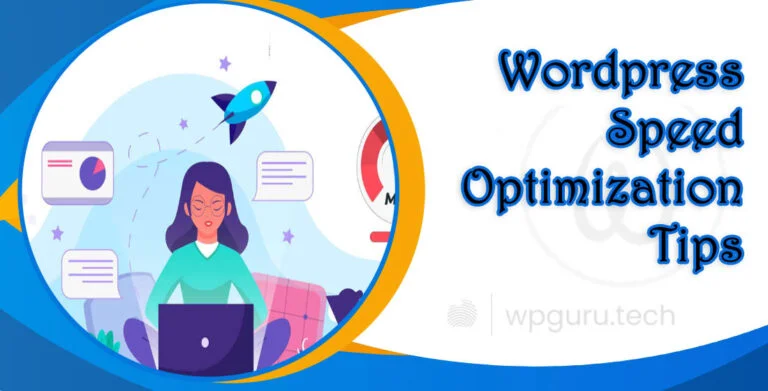 WordPress Speed Optimization Tips