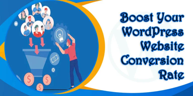 Boost WordPress website conversion rate with proven strategies