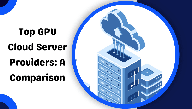 GPU Cloud Server Providers 2 GPU Cloud Server Providers